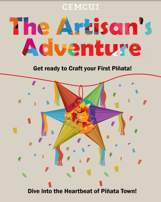 Digital Book The Artisan's Adventure "Get ready to Craft Your first Piñata" - CEMCUI